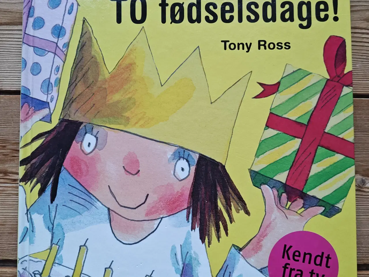 Billede 1 - Jeg vil ha' TO fødselsdage BOG af Tony Ross