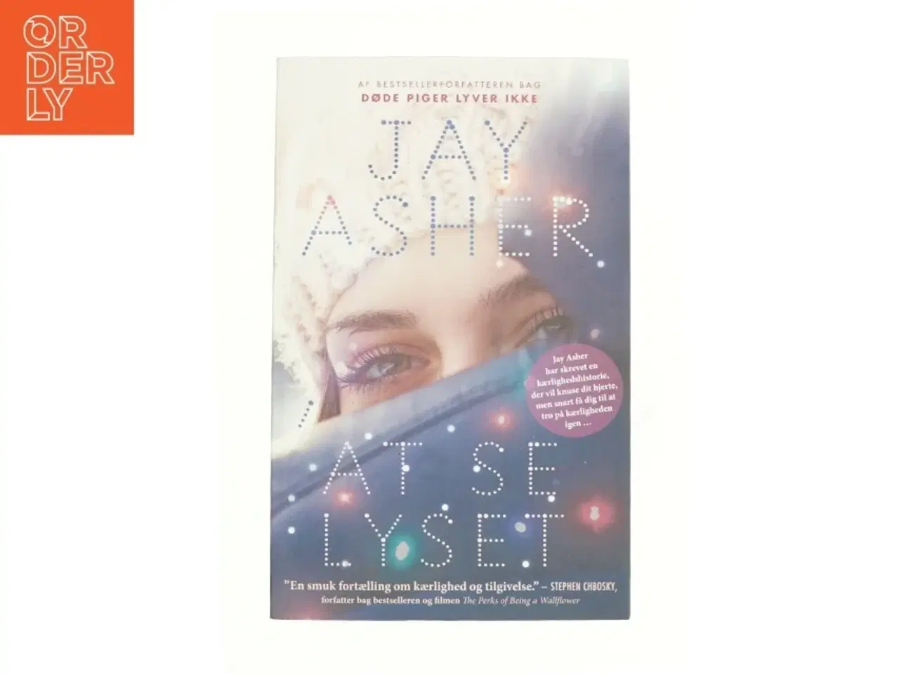 Billede 1 - At se lyset af Jay Asher (Bog)