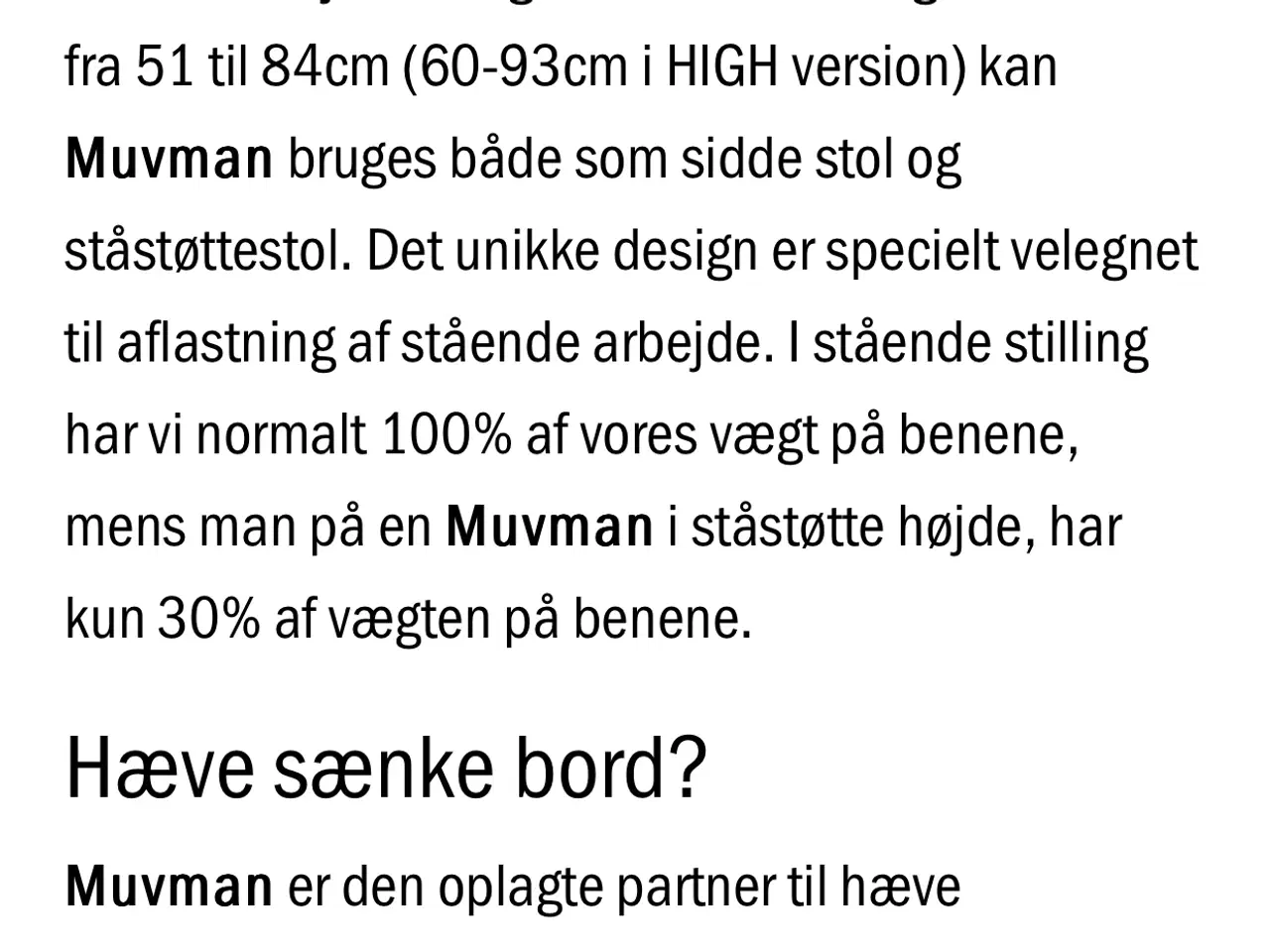 Billede 5 - Ståstøttestol Muvman ergonomisk