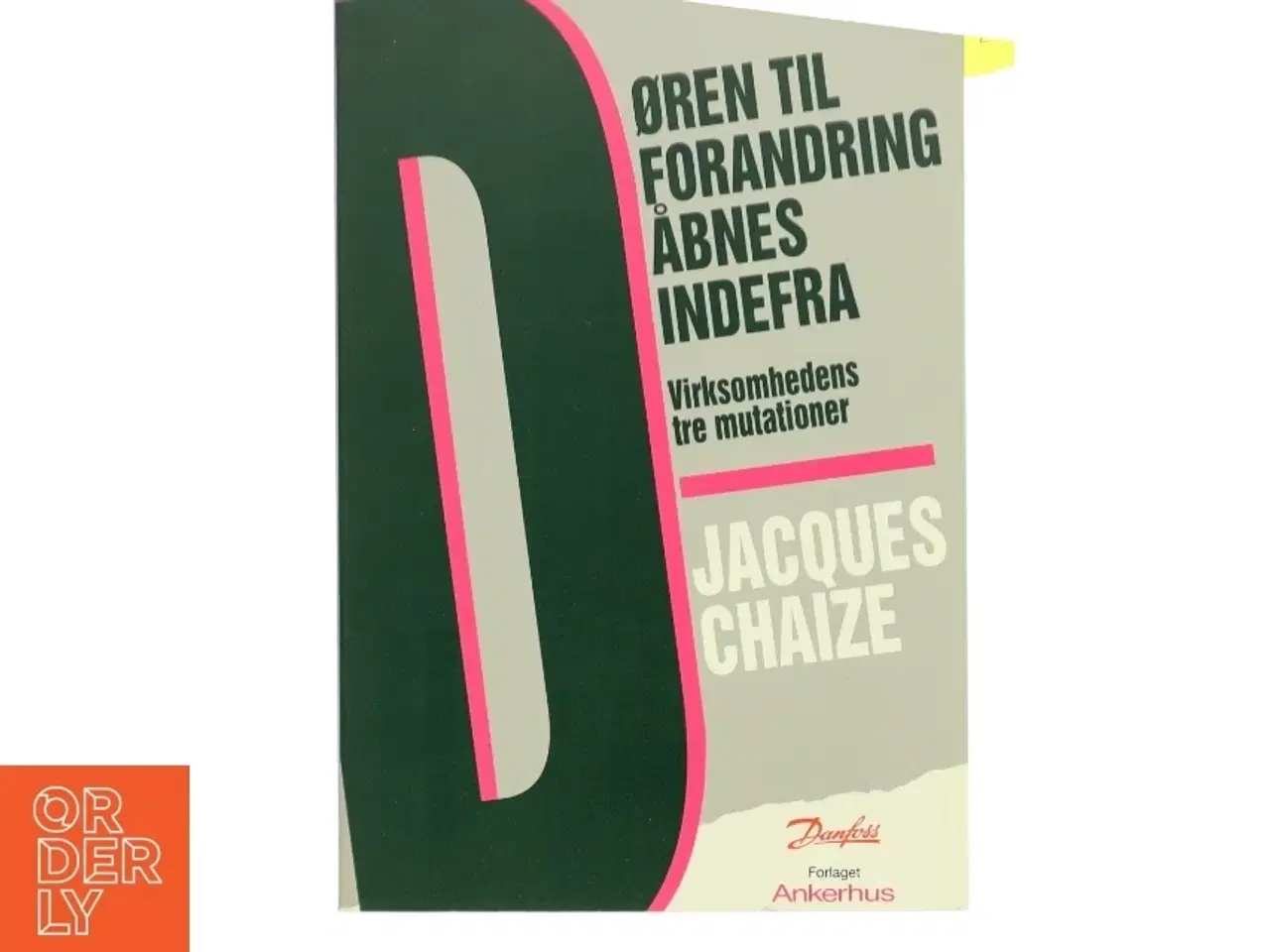 Billede 1 - Døren til forandring åbnes indefra af Jacques Chaize (Bog)