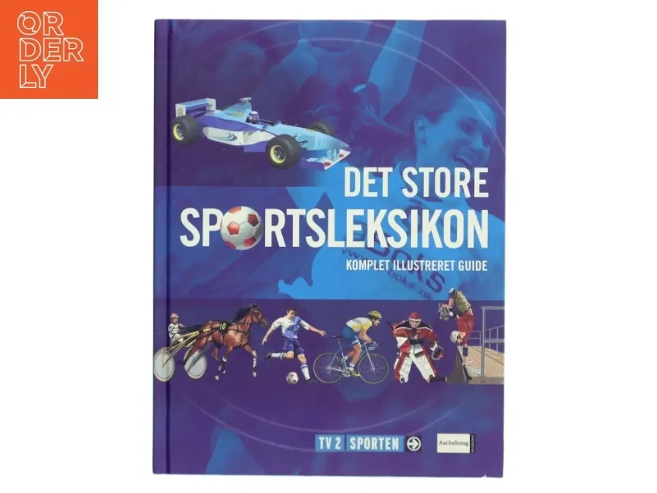 Billede 1 - Det store sportsleksikon : komplet illustreret guide (Bog)
