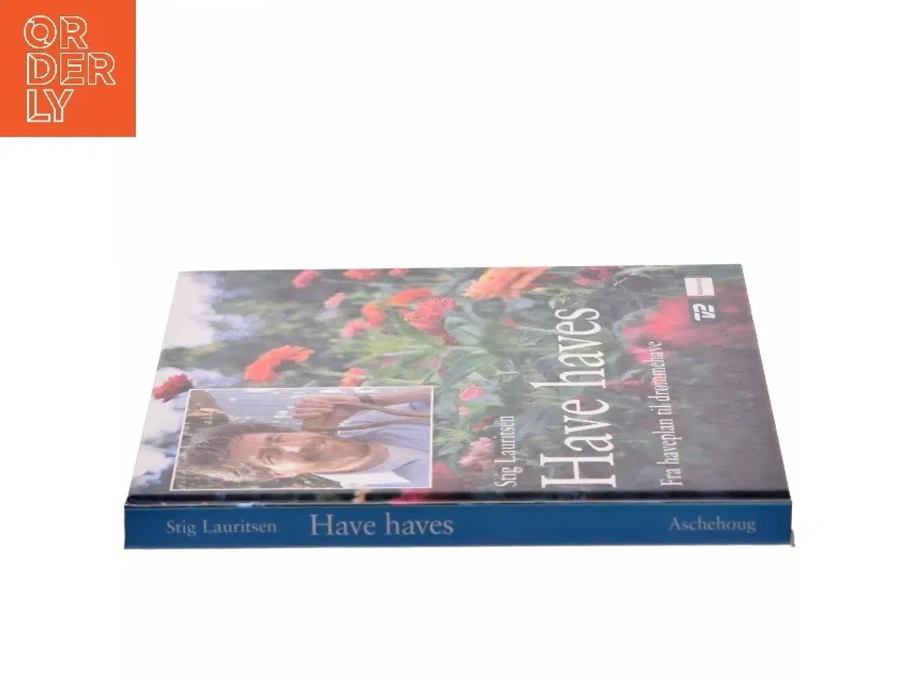 Billede 2 - Have haves af Stig Lauritsen (Bog)