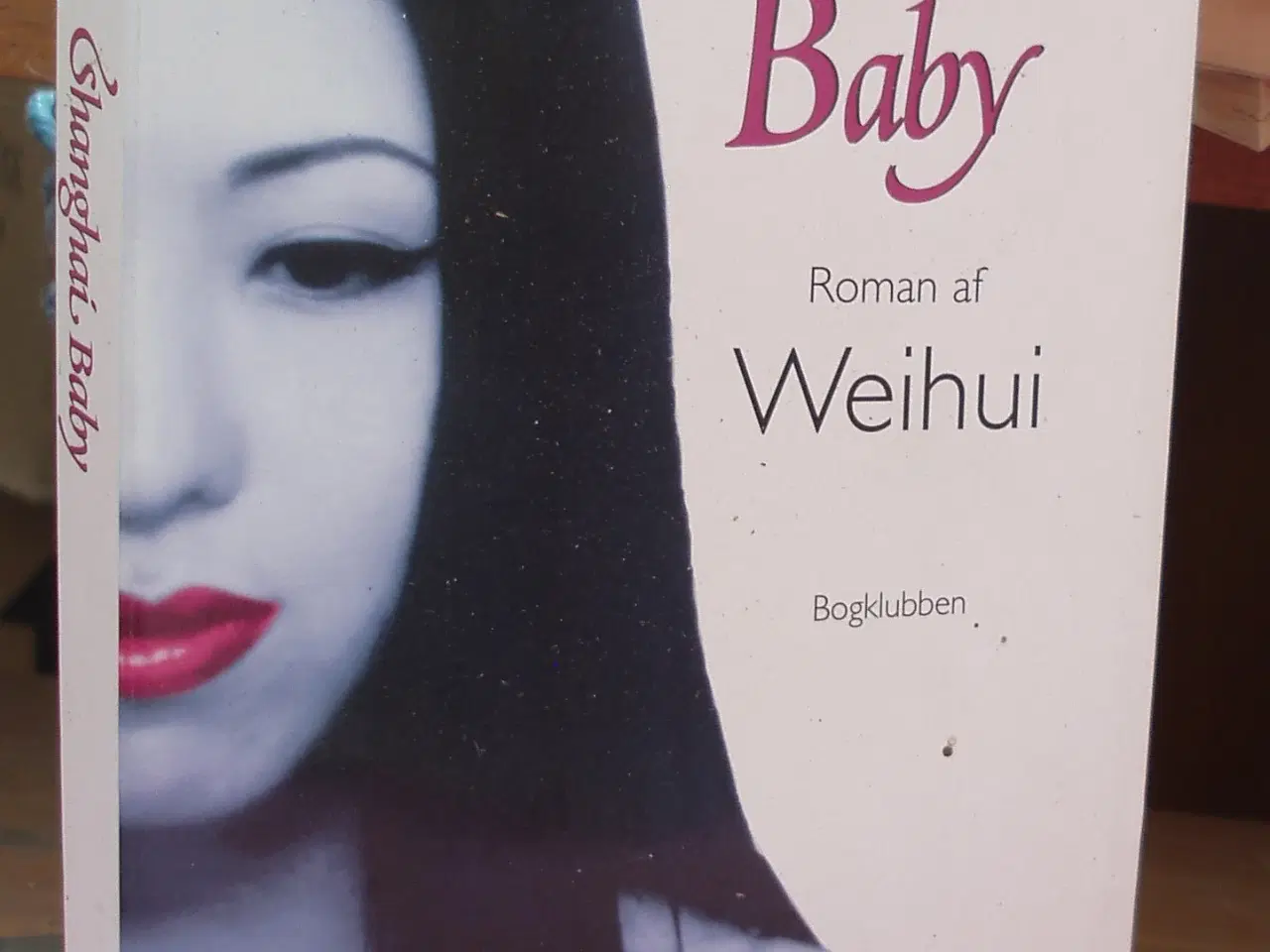 Billede 1 - Shanghai Baby af Weihui