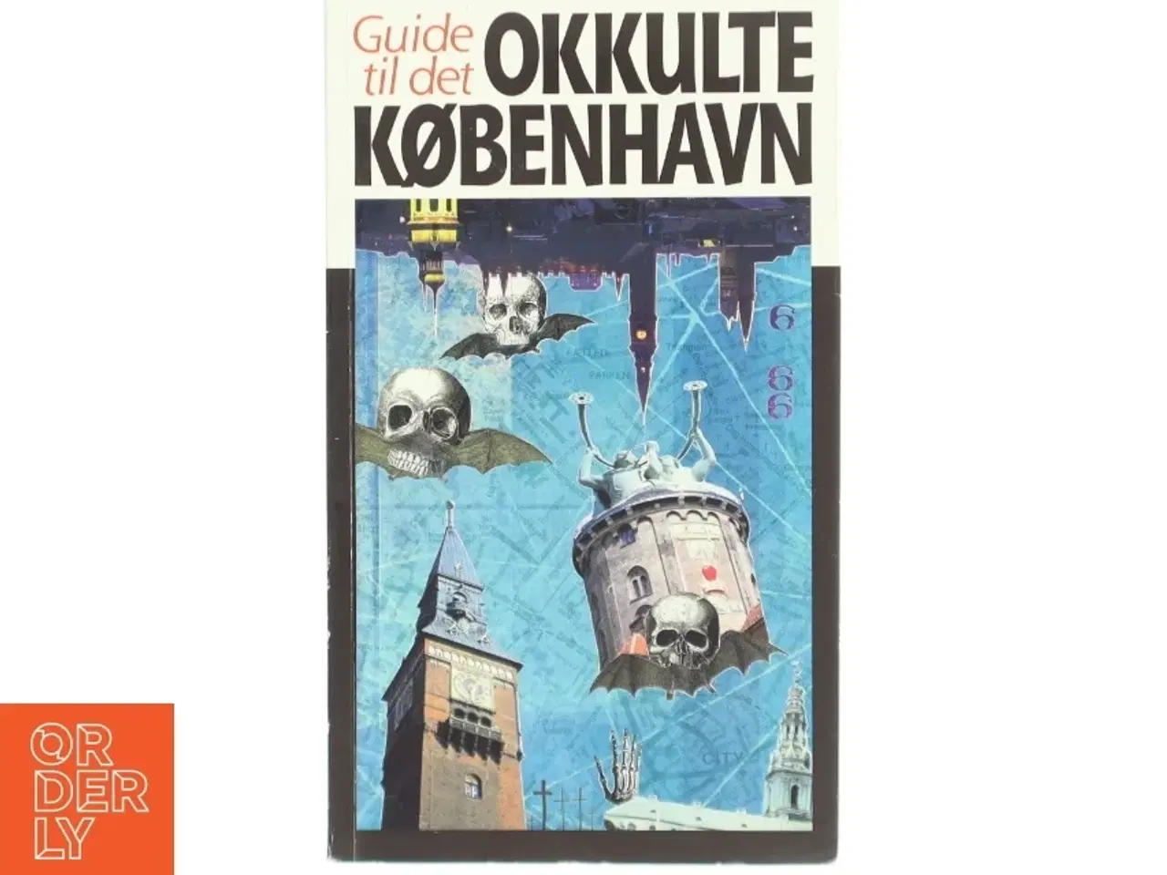 Billede 1 - 'Guide til det okkulte København' af Bo Bomuld Hamilton-Wittendorff (bog)