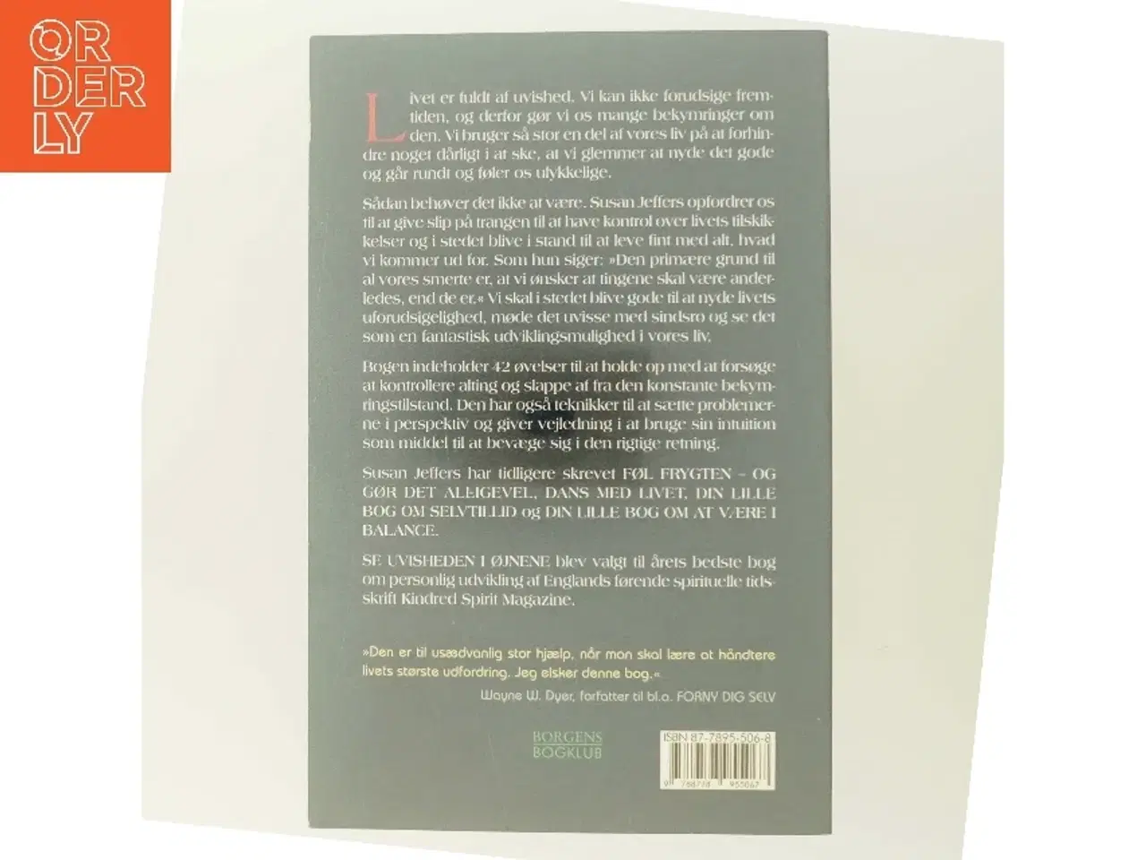 Billede 3 - Se uvisheden i øjnene : nye metoder til at møde det ukendte med sindsro af Susan J. Jeffers (Bog)