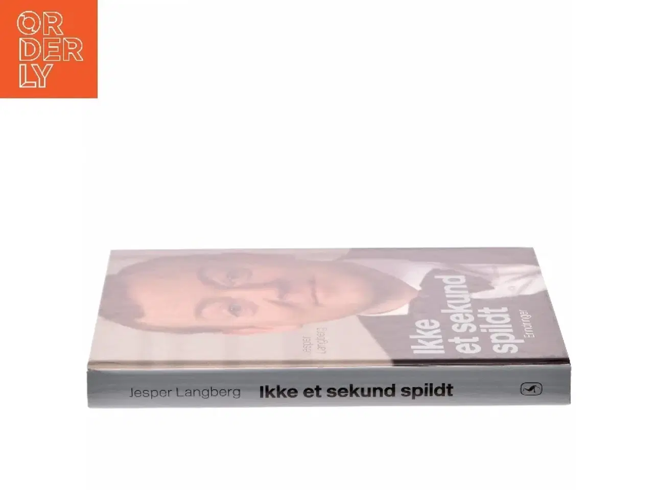 Billede 2 - Ikke et sekund spildt af Jesper Langberg (Bog)