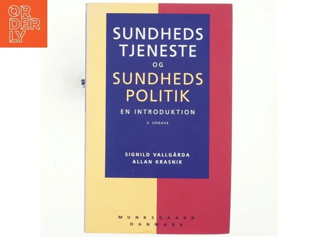 Billede 1 - Sundhedstjeneste og sundhedspolitik : en introduktion (Bog)