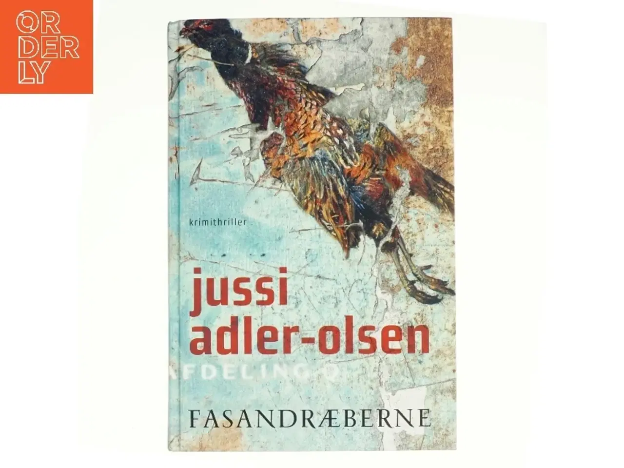 Billede 1 - Fasandræberne af Jussi Adler-Olsen (Bog)