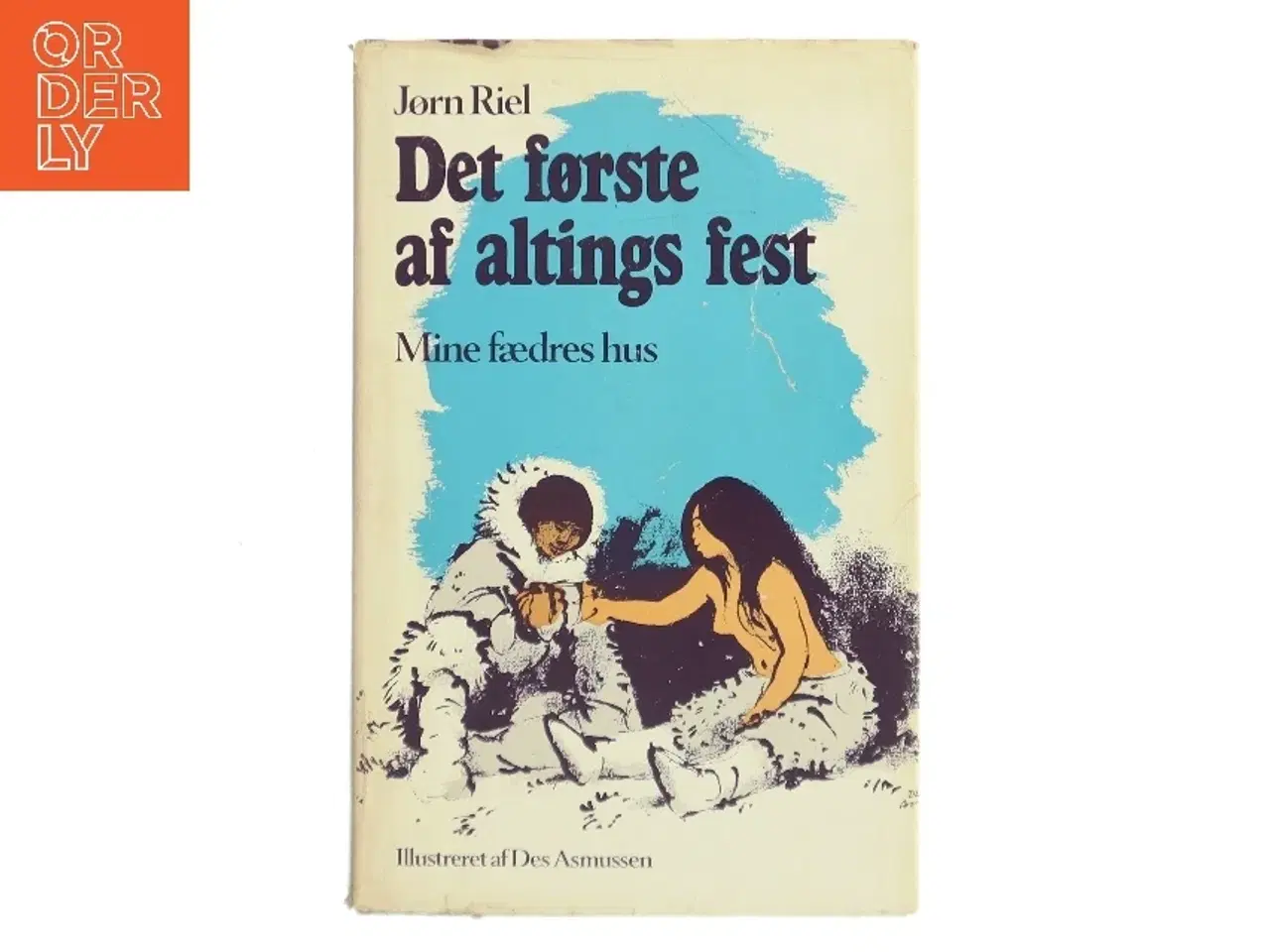 Billede 1 - Det første af altings fest af Jørn Riel (Bog)