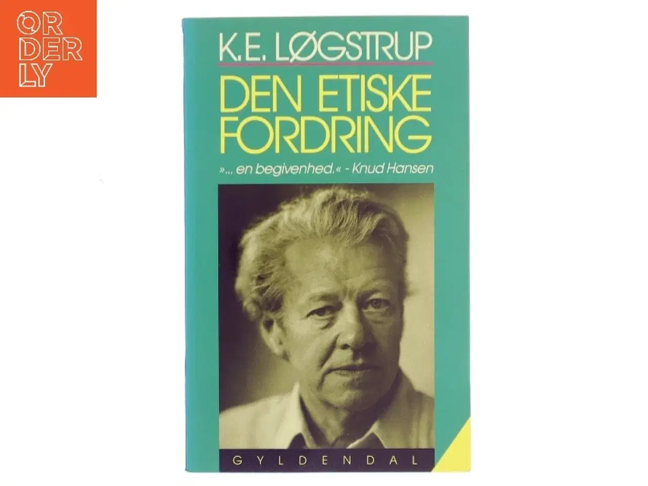 Billede 1 - Den etiske fordring af K. E. Løgstrup (Bog)