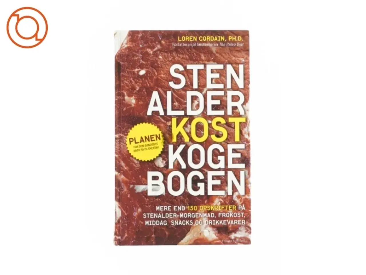 Billede 1 - Stenalderkost kogebogen af Loren Cordain