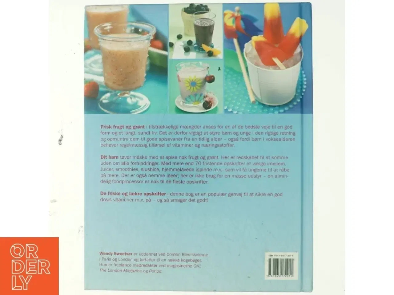 Billede 3 - Sund juice til sunde børn af Wendy Sweetser (Bog)