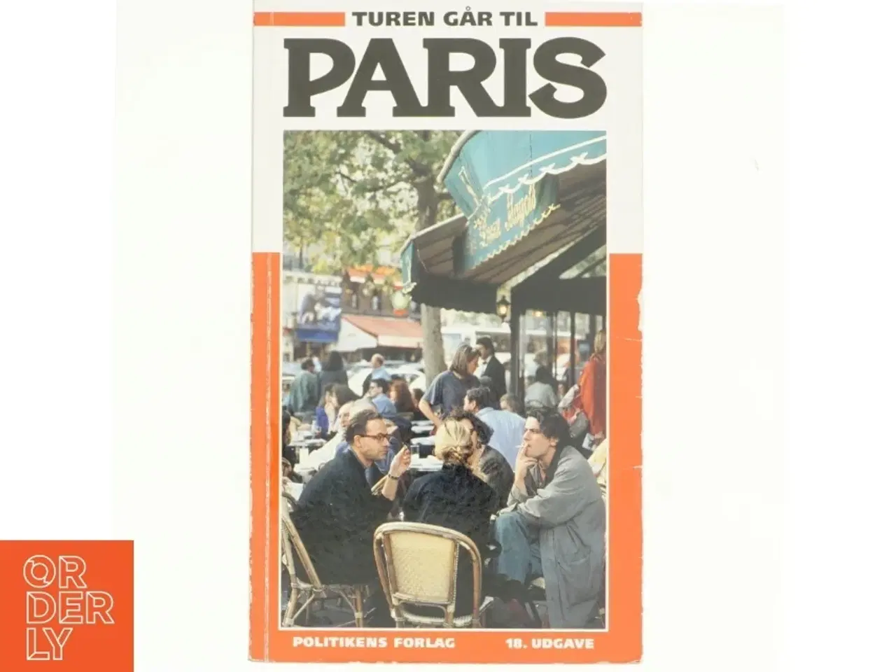 Billede 1 - Turen går til Paris af Thomas Nykrog (Bog)