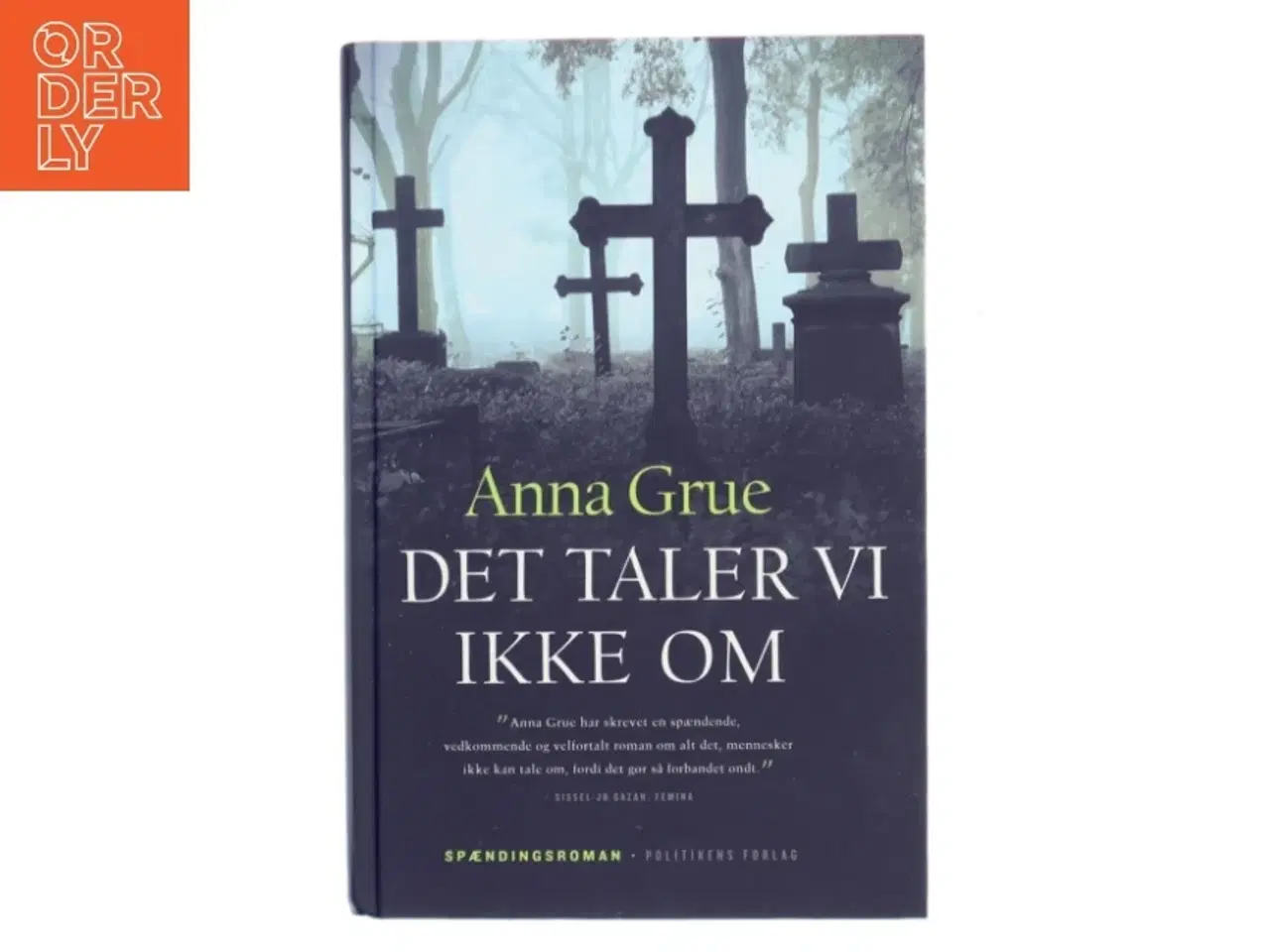 Billede 1 - Det taler vi ikke om af Anna Grue (Bog)