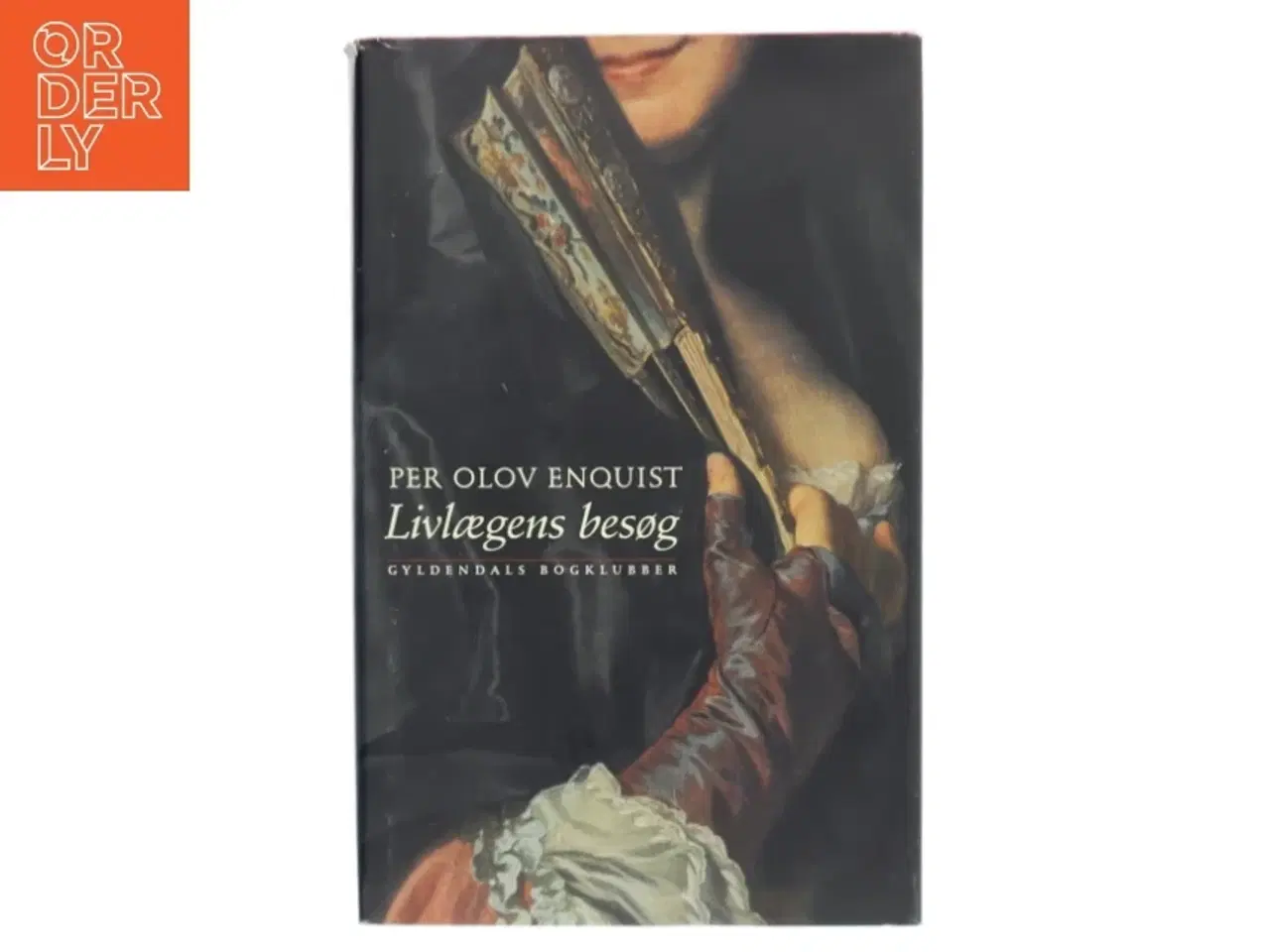 Billede 1 - Livlægens besøg : roman af Per Olov Enquist (Bog)