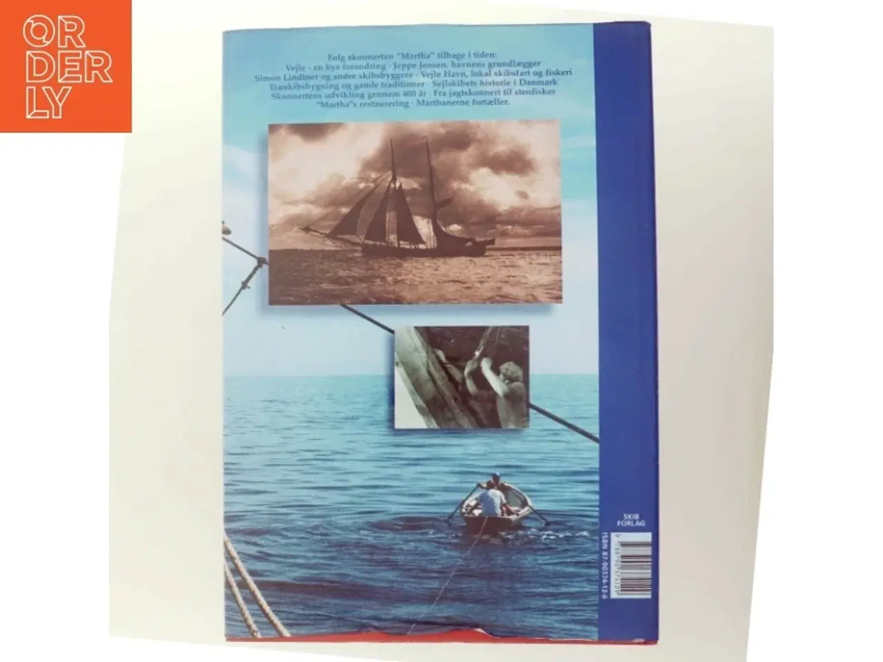 Billede 3 - Martha : en skonnert gennem 100 år af Thorkild Sandbeck (Bog)