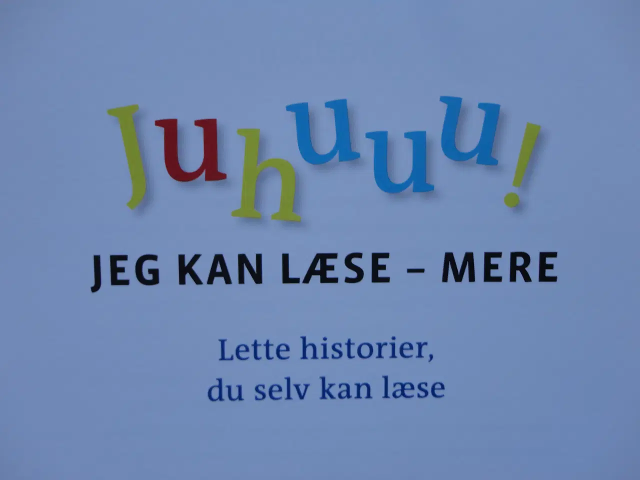 Billede 2 - Juhuu !  Jeg kan læse mere  :