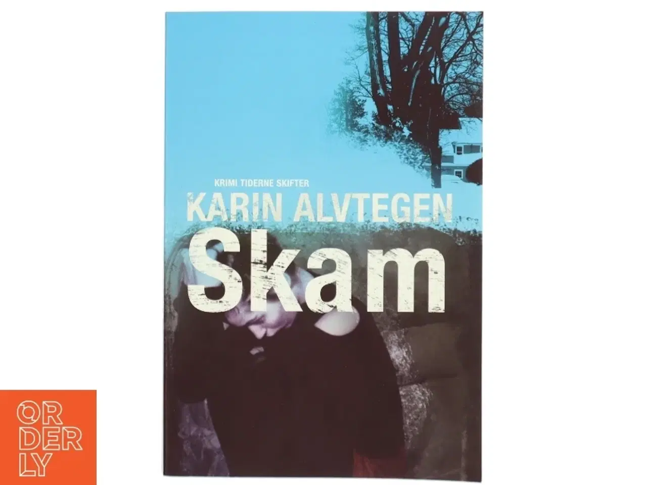 Billede 1 - Skam af Karin Alvtegen