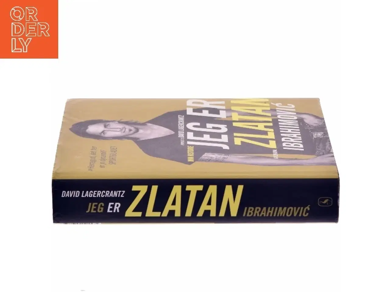 Billede 2 - Jeg er Zlatan Ibrahimović af David Lagercrantz (Bog)