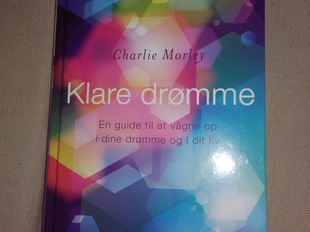 Billede 1 - Klare drømme - Af Charlie Morley - bog