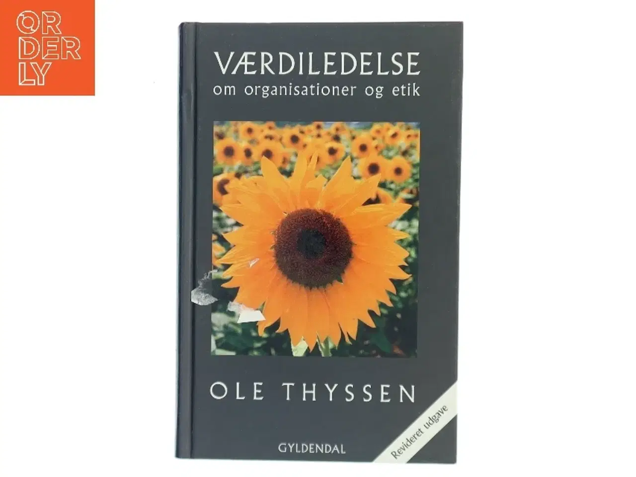 Billede 1 - Værdiledelse : om organisationer og etik af Ole Thyssen (Bog)