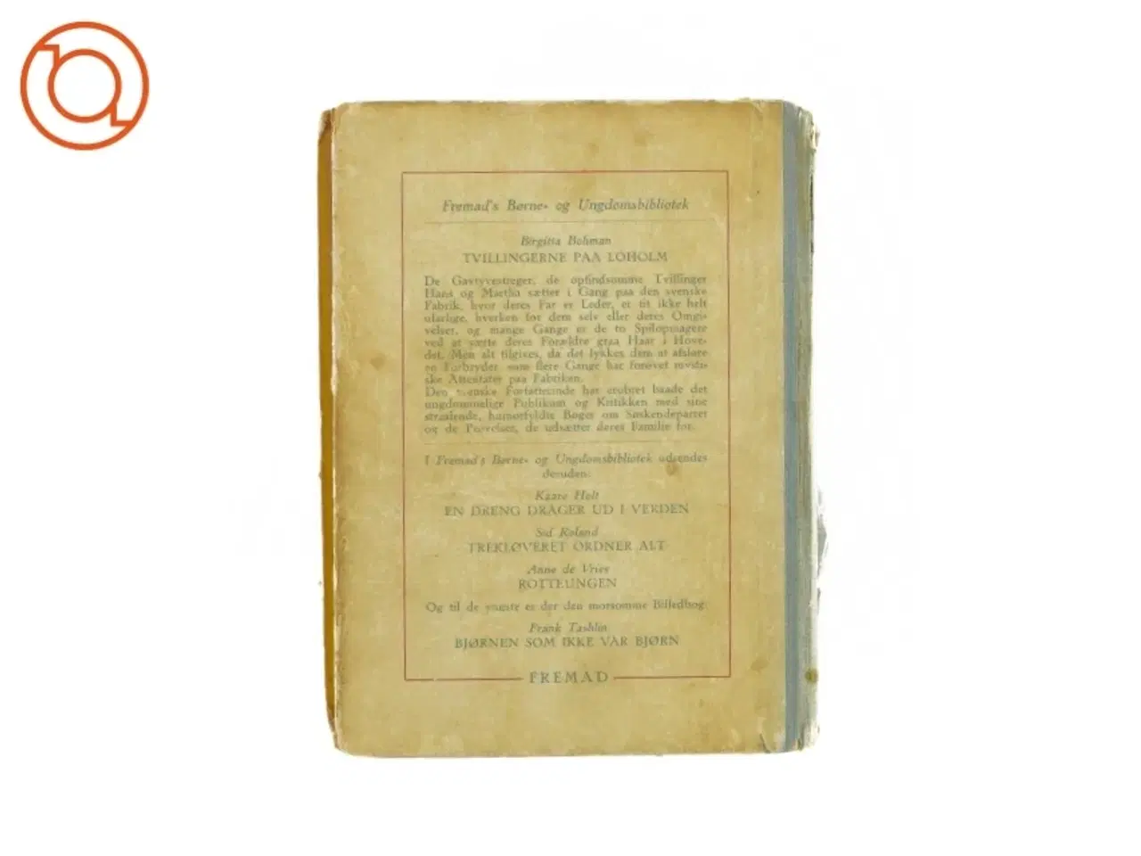 Billede 2 - Tvillingerne paa Loholm af Birgitta Bohman (Bog)