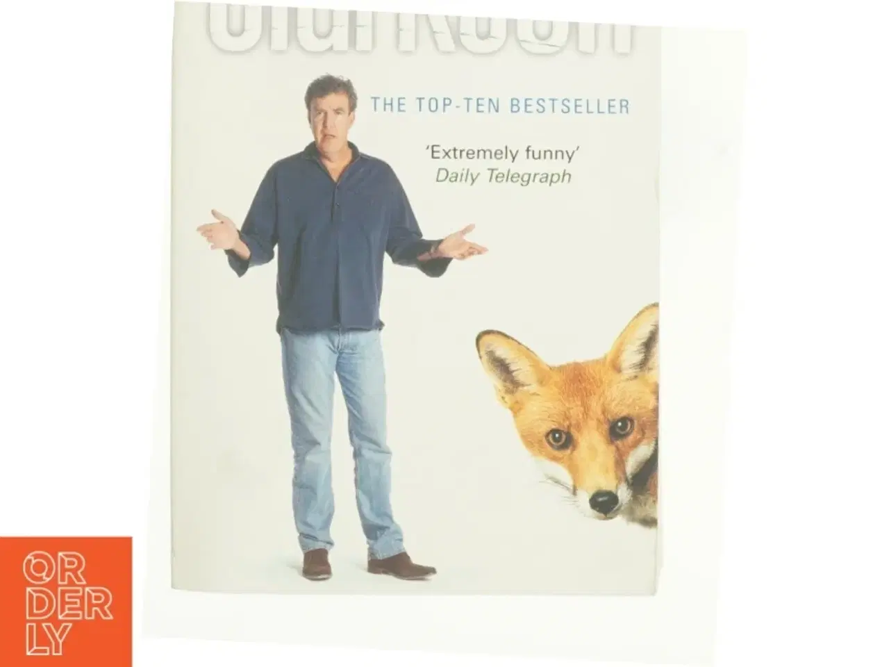 Billede 1 - The World According to Clarkson af Clarkson, Jeremy (Bog)