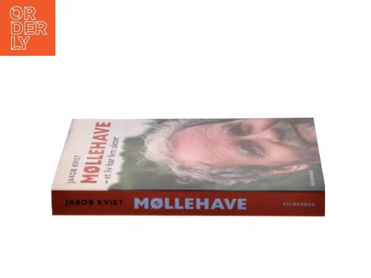 Billede 2 - Møllehave : et liv har fem akter af Jakob Kvist (Bog)