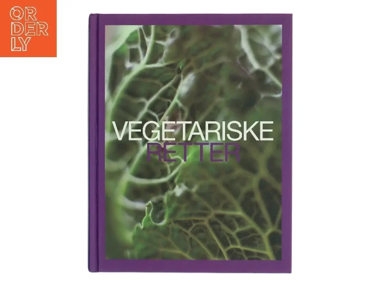 Billede 1 - Vegetariske Retter af <Bogens forfattere< (Bog)