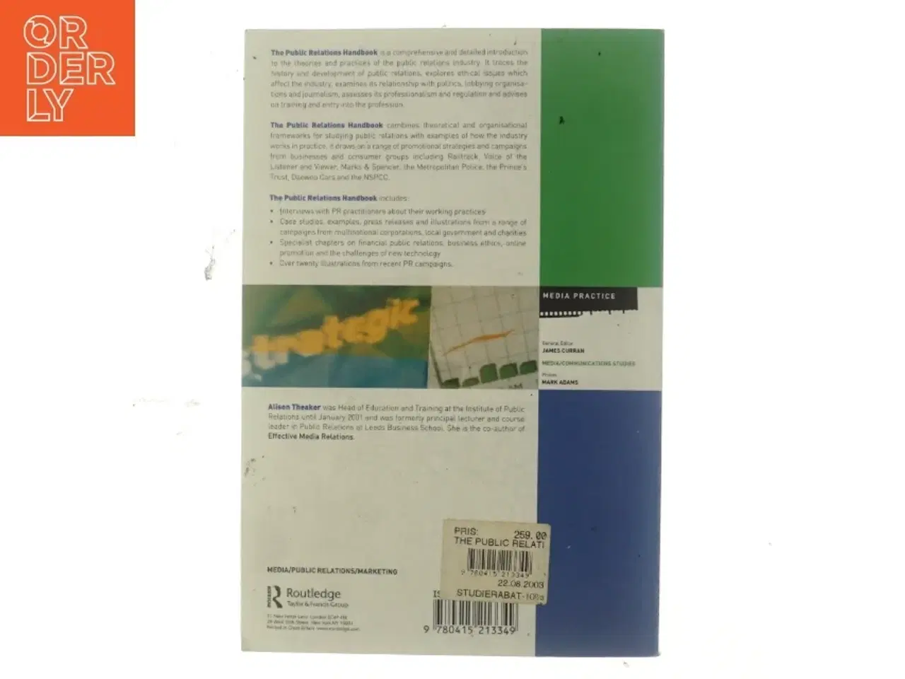 Billede 3 - The public relations handbook af Alison Theaker (Bog)