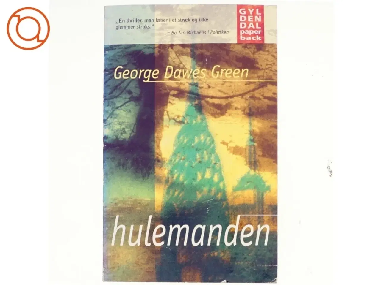 Billede 1 - Hulemanden af George Dawes Green (Bog)