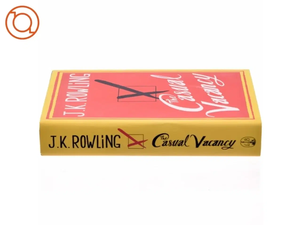 Billede 2 - The casual vacancy af Joanne K. Rowling (Bog)