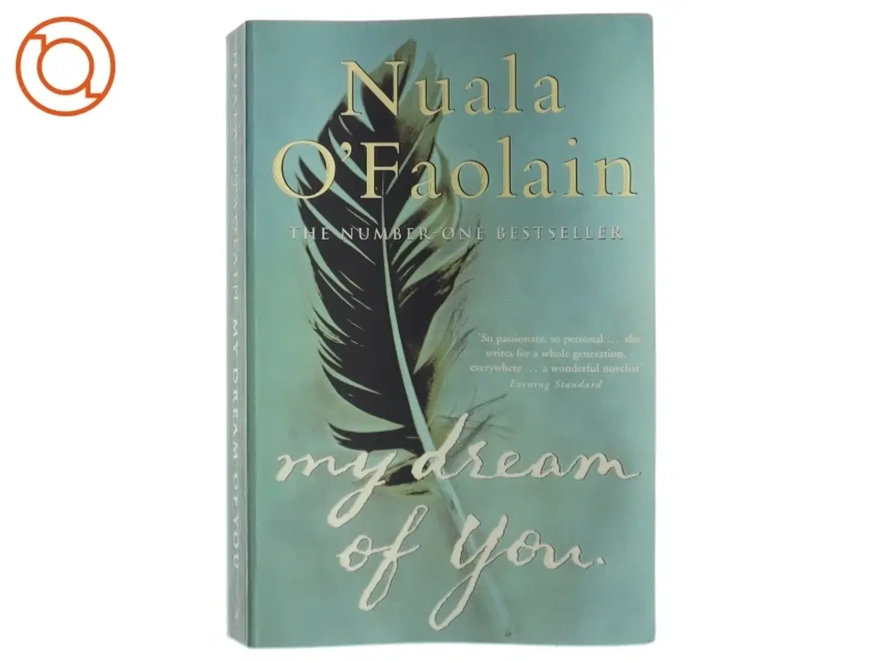 Billede 1 - My dream of you af Nuala O&#39;Faolain (Bog)