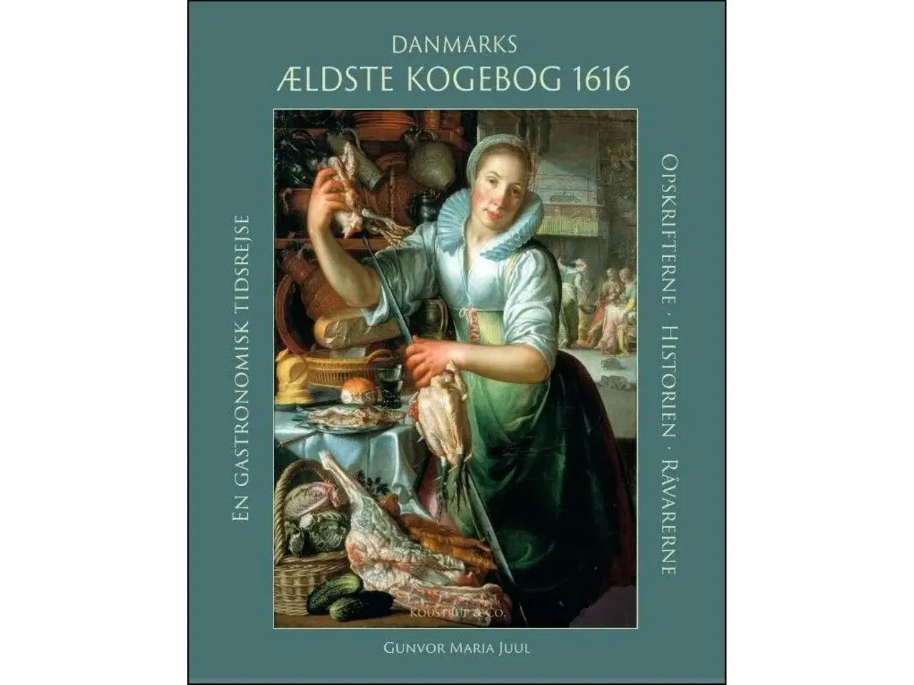 Billede 1 - Danmarks ældste Kogebog 1616