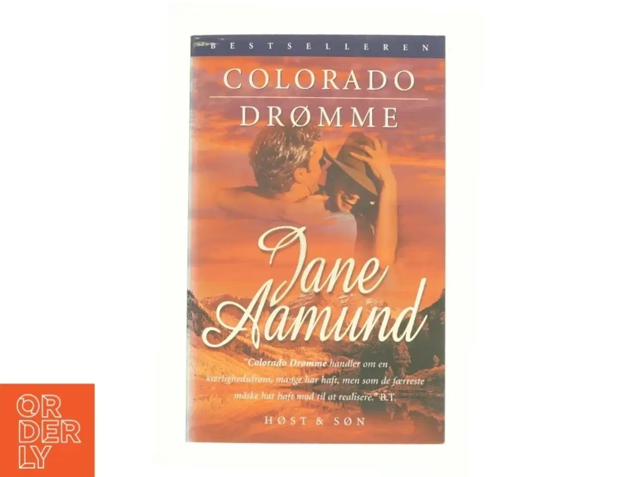 Billede 1 - Colorado drømme : en roman om den modne passion af Jane Aamund (Bog)