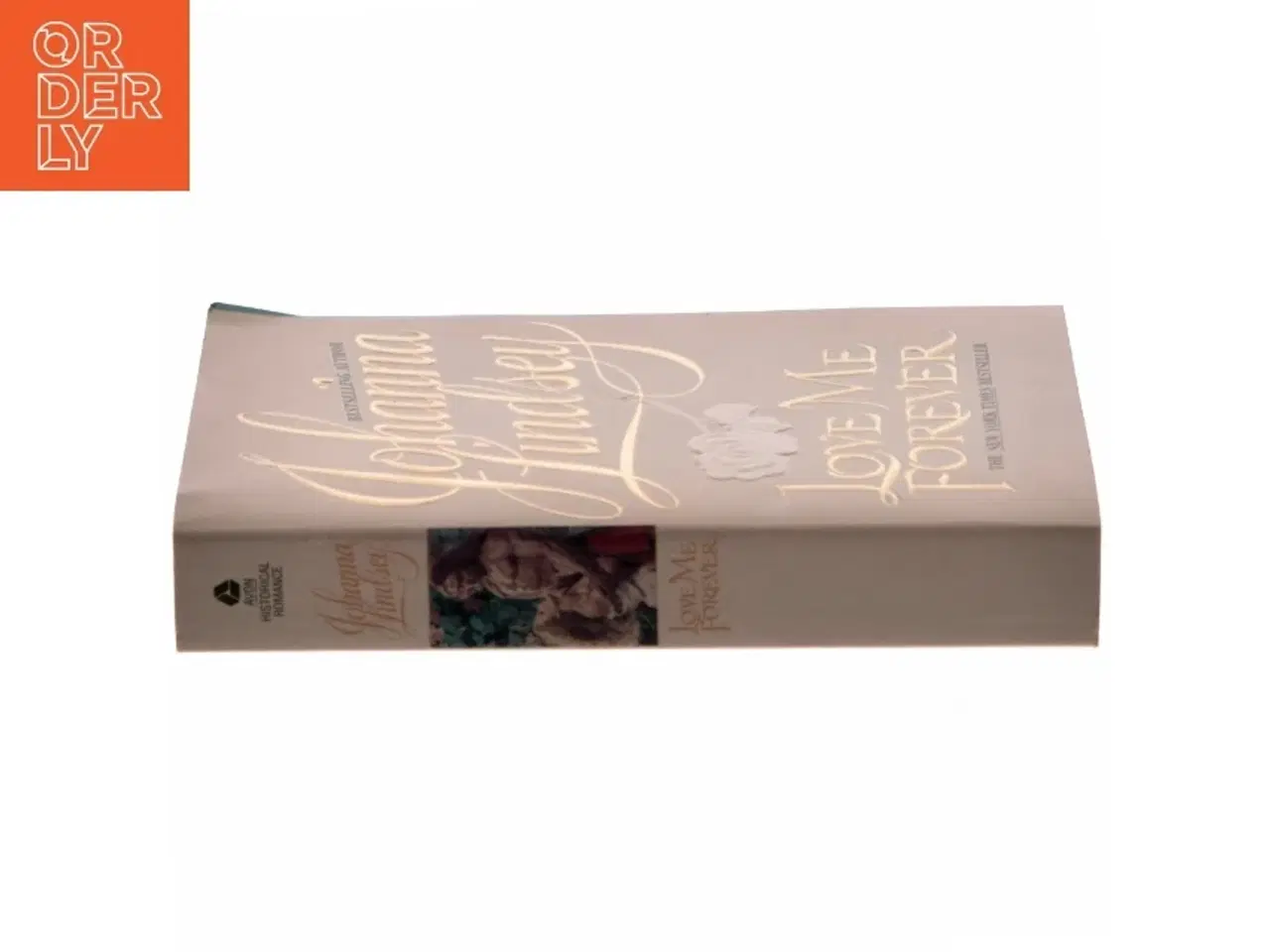 Billede 3 - Love Me Forever af Johanna Lindsey (Bog)
