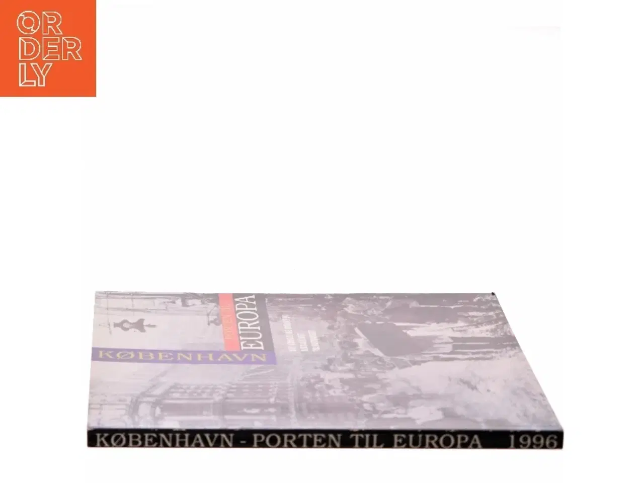 Billede 2 - København - Porten til Europa af Det Kongelige Bibliotek (Bog)