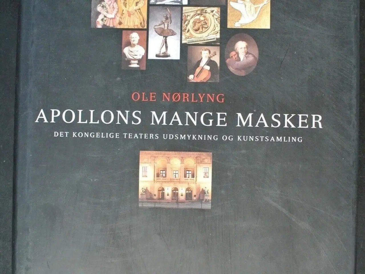 Billede 1 - apollons mange masker - det kongelige teaters , af