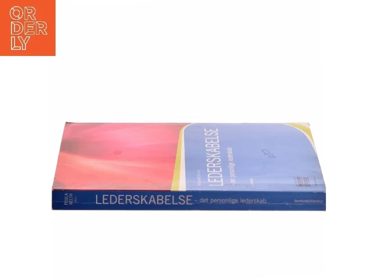 Billede 2 - Lederskabelse : det personlige lederskab (Bog)