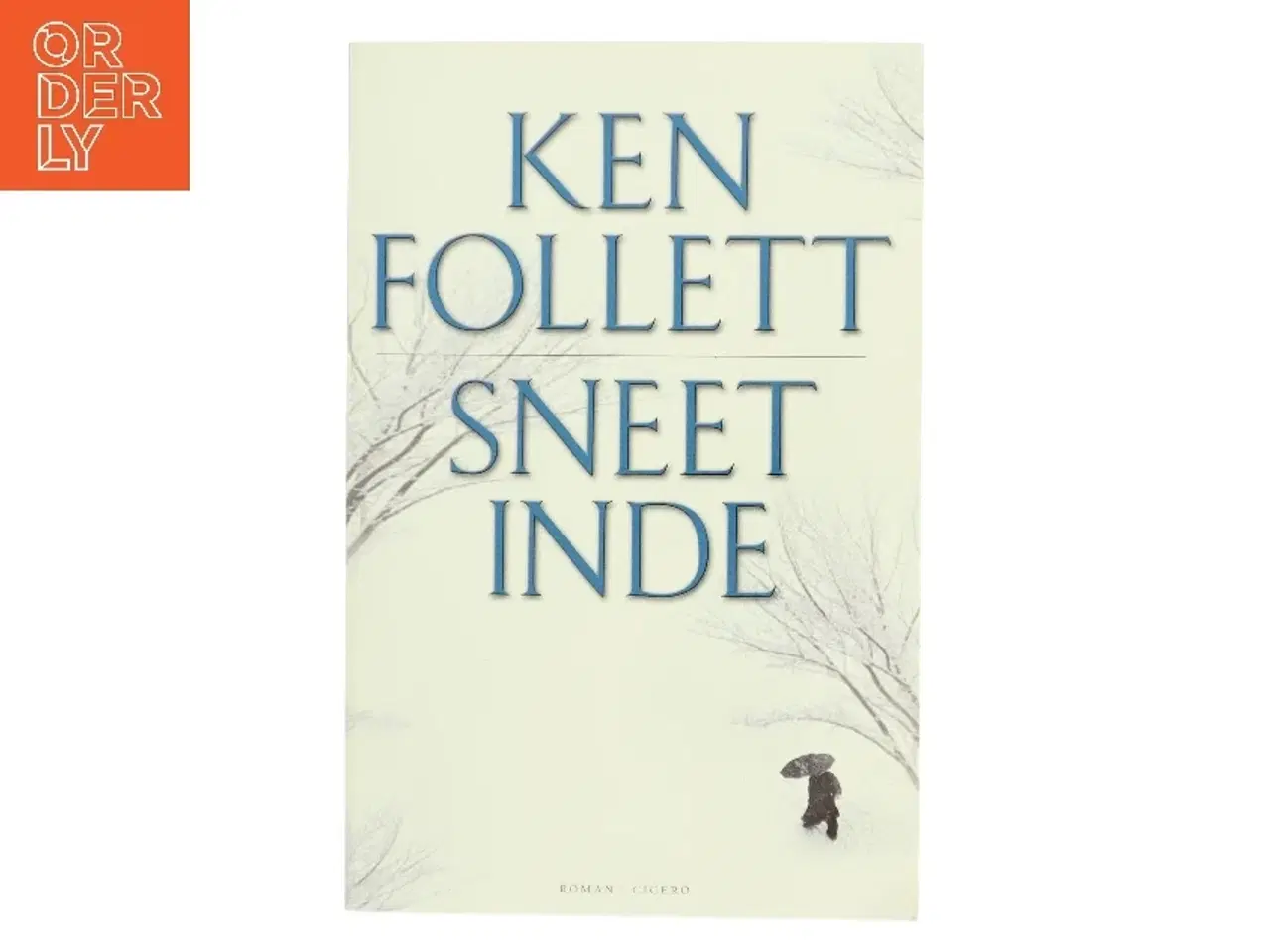 Billede 1 - Sneet inde af Ken Follett (Bog)