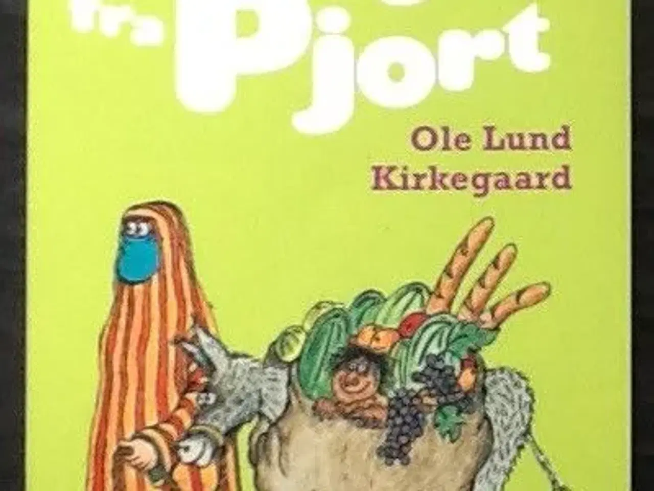 Billede 1 - Ole Lund Kirkegaard: Hodja fra Pjort