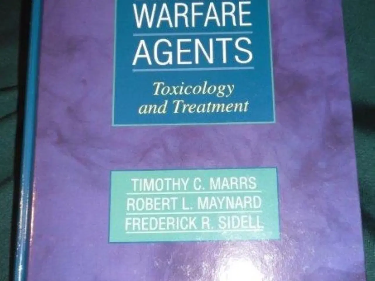 Billede 1 - Chemical Warfare Agents: Toxicology and Treatment 