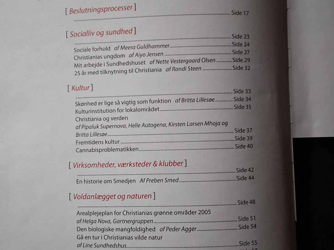 Billede 4 - Christiania - en hvidbog i farver. Om Fristaden 