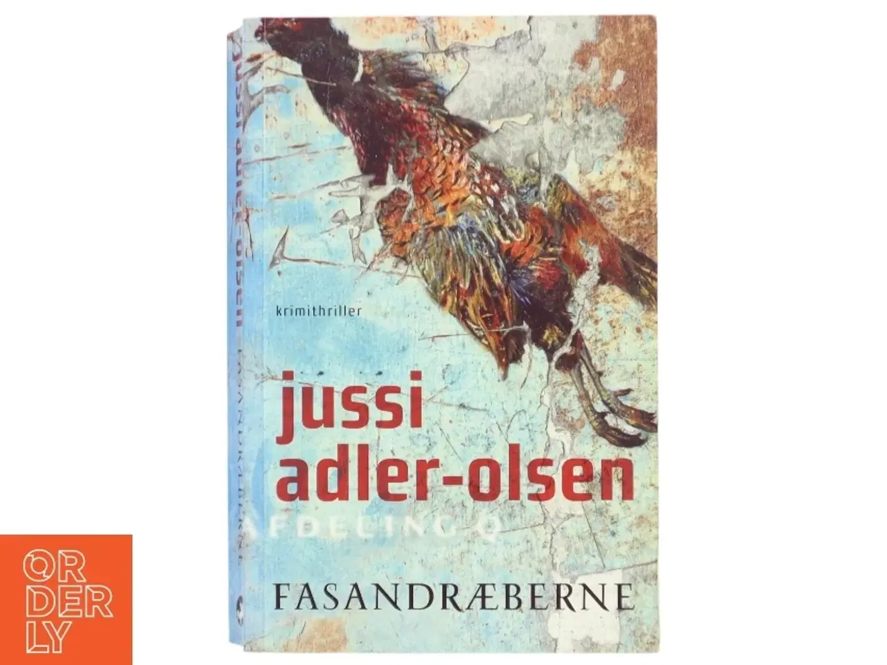 Billede 1 - Fasandræberne : krimithriller af Jussi Adler-Olsen (Bog)