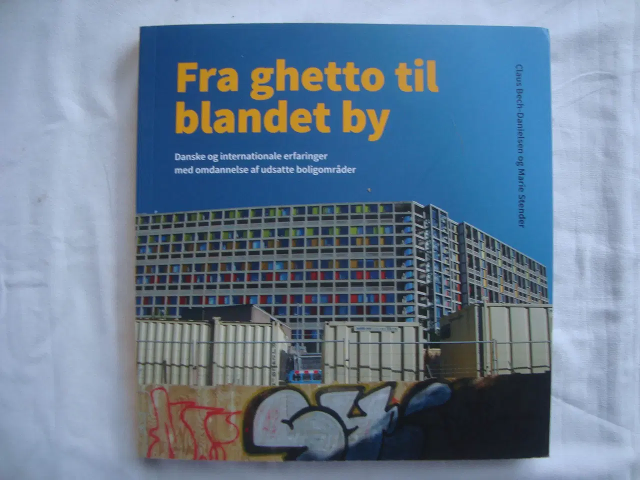 Billede 1 - Fra Ghetto til blandet By :