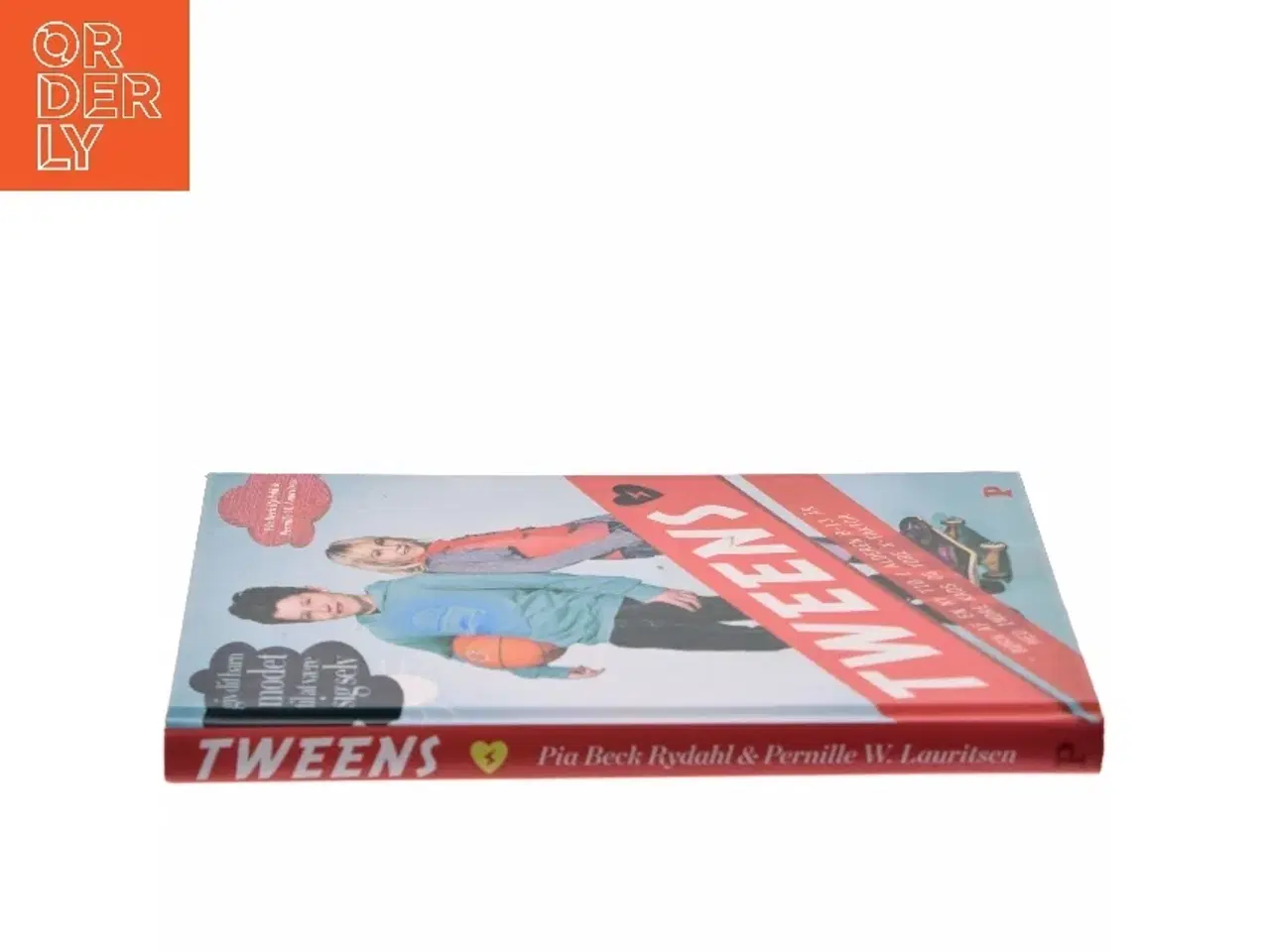 Billede 2 - Tweens : børn af en ny tid i alderen 8-13 år med indre kaos og ydre x-faktor af Pernille W. Lauritsen (Bog)