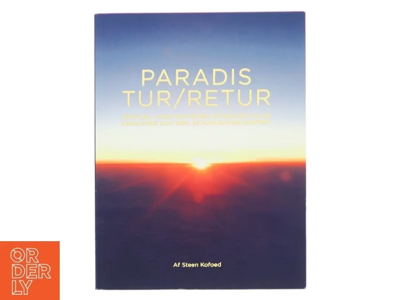 Billede 1 - Paradis Tur/Retur af Steen Kofoed (Bog)