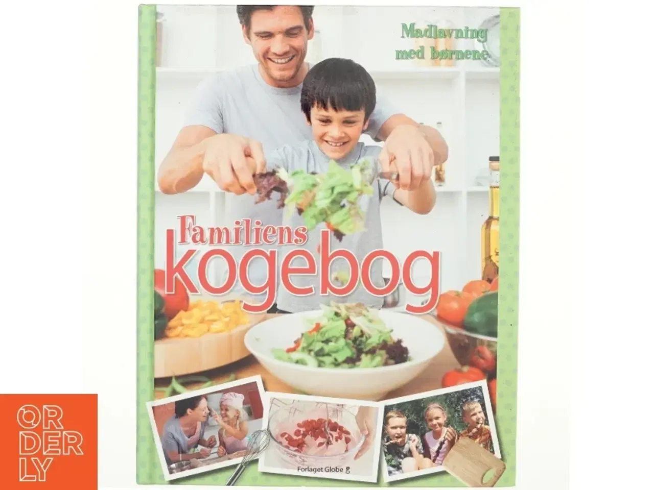 Billede 1 - Familiens kogebog : madlavning med børnene af Denise Smart (Bog)