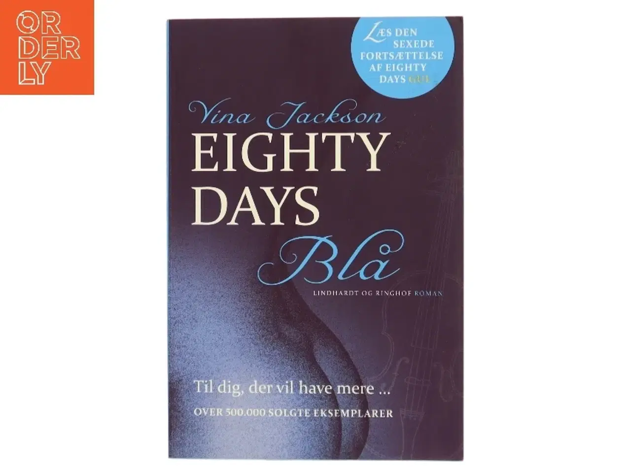 Billede 1 - Eighty days blå af Vina Jackson (Bog)