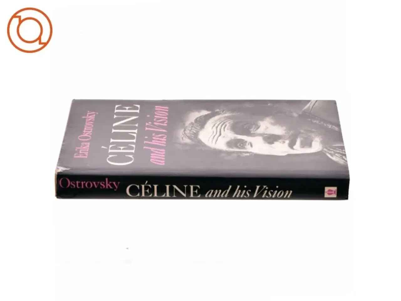 Billede 2 - Céline and his Vision af Erika Ostrovsky (bog)